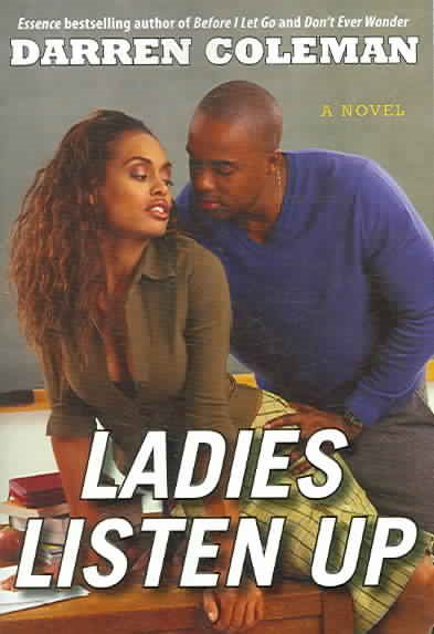 Ladies Listen Up: A Novel cover