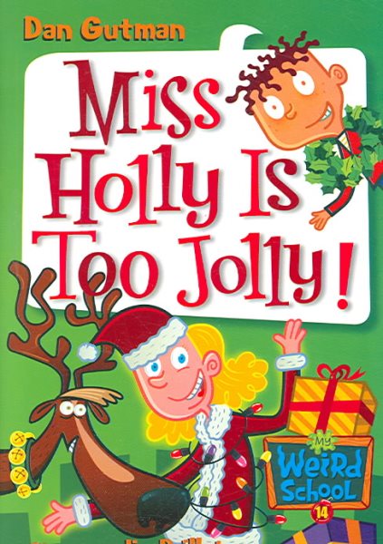 My Weird School #14: Miss Holly Is Too Jolly! cover
