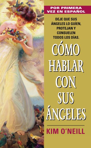 Como Hablar Con Sus Angeles (Spanish Edition) cover