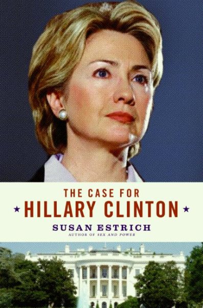 The Case for Hillary Clinton cover