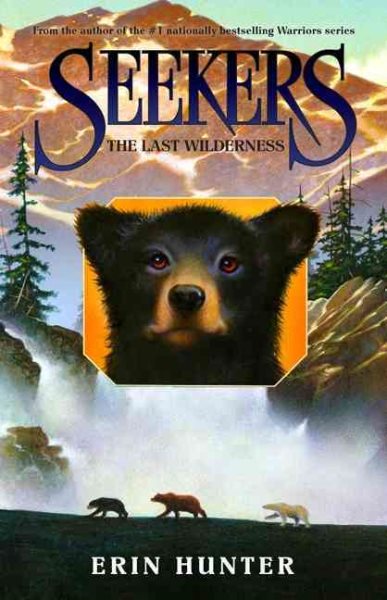 The Last Wilderness (Seekers #4) cover