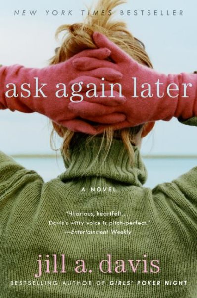 Ask Again Later: A Novel cover