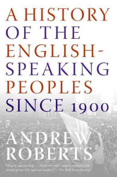 A History of the English-Speaking Peoples Since 1900 cover