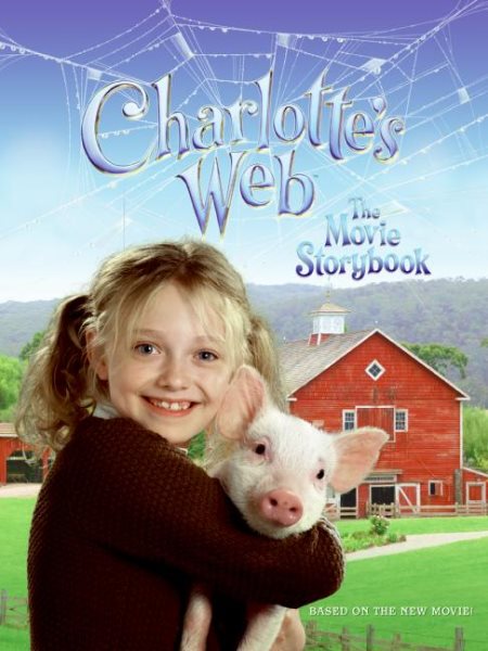 Charlotte's Web: The Movie Storybook cover