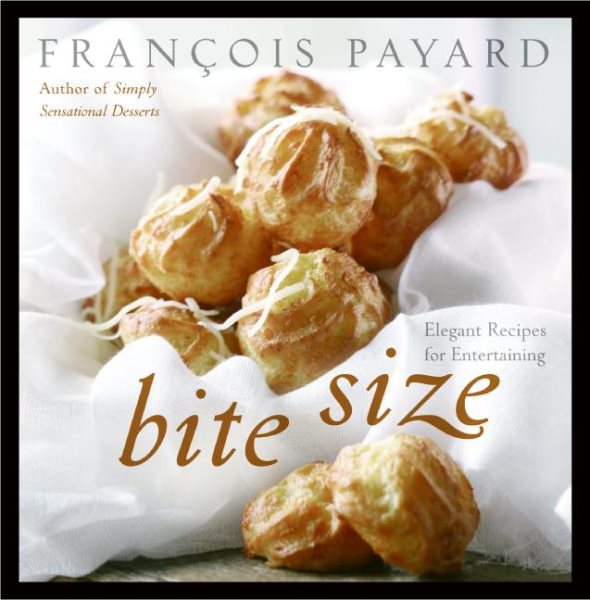Bite Size: Elegant Recipes for Entertaining cover