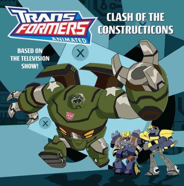 Transformers Animated: Clash of the Constructicons (Transformers Aminated) cover