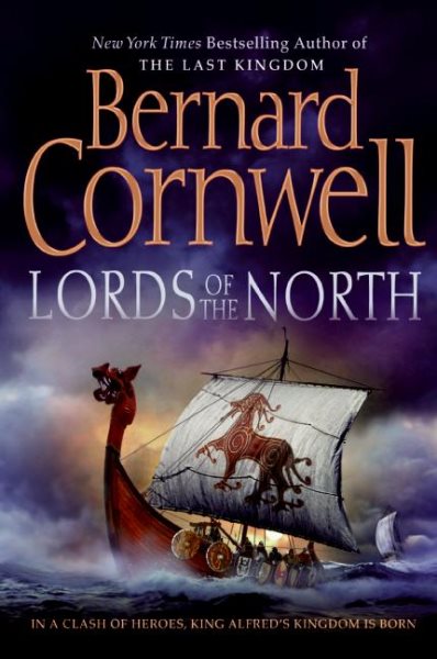 Lords of the North (The Saxon Chronicles Series #3) cover