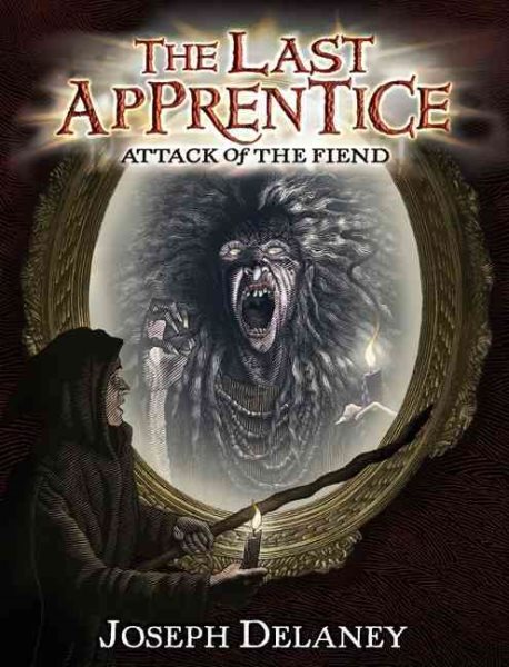 The Last Apprentice: Attack of the Fiend (Book 4) (Last Apprentice, 4) cover