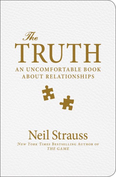 The Truth: An Uncomfortable Book About Relationships cover