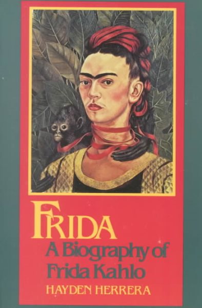Frida: A Biography of Frida Kahlo cover