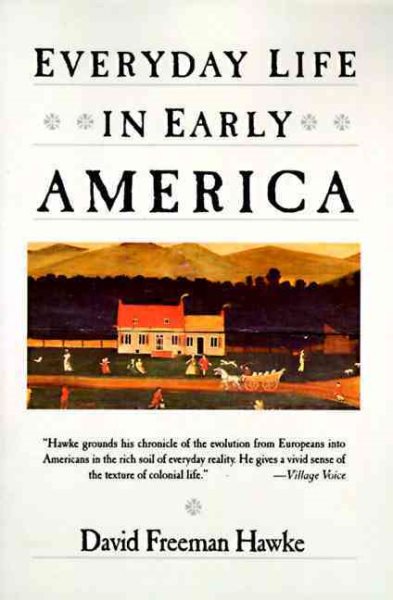 Everyday Life in Early America cover