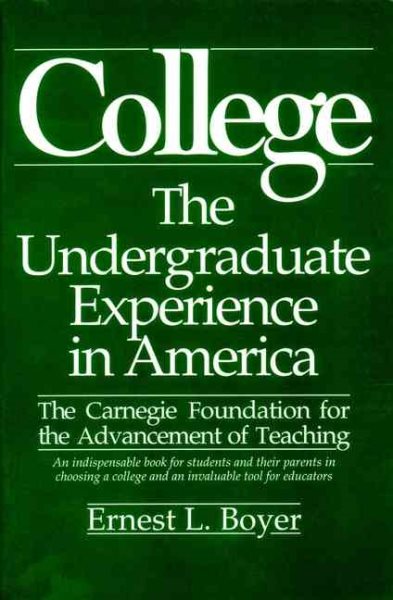 College: The Undergraduate Experience in America cover