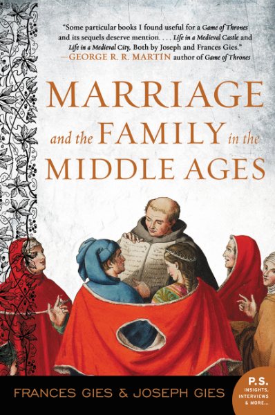 Marriage and the Family in the Middle Ages cover