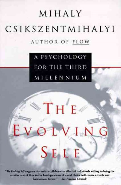 The Evolving Self: A Psychology for the Third Millennium cover
