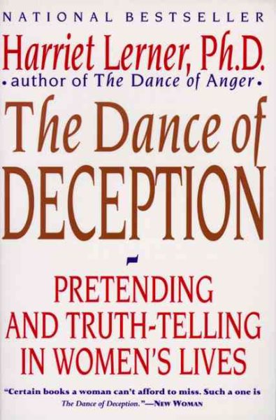 The Dance of Deception: A Guide to Authenticity and Truth-Telling in Women's Relationships cover