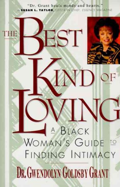 The Best Kind of Loving: A Black Woman's Guide to Finding Intimacy cover
