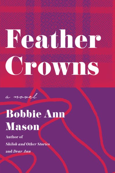 Feather Crowns: A Novel cover