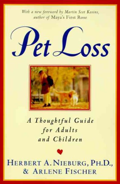 Pet Loss: Thoughtful Guide for Adults and Children, A cover