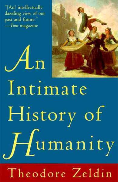 Intimate History of Humanity, An cover