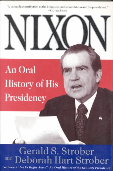 Nixon: An Oral History of His Presidency cover