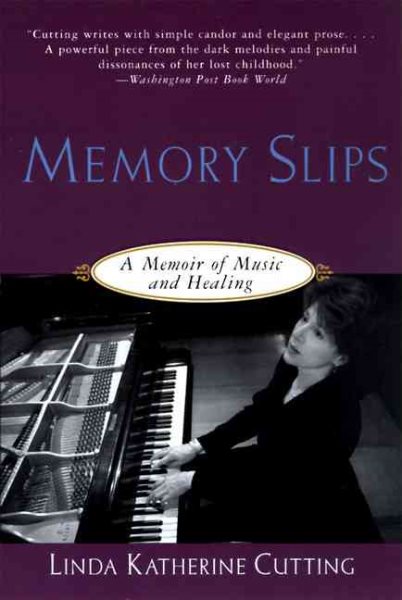 Memory Slips: A Memoir of Music and Healing cover