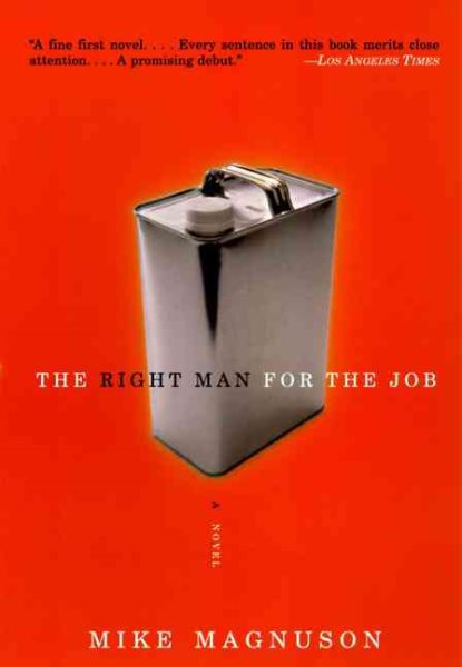 The Right Man for the Job: A Novel cover