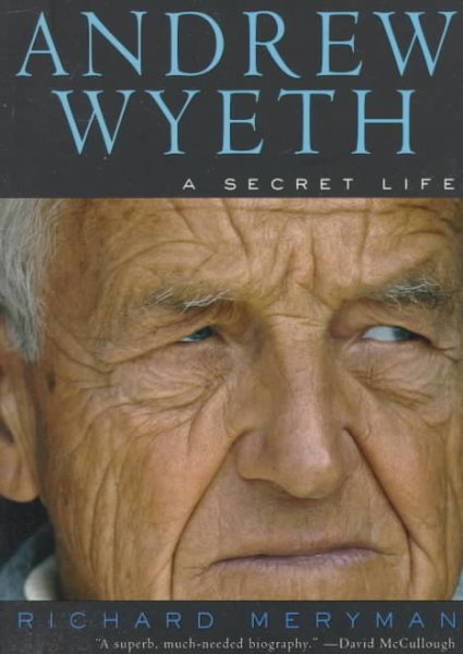 Andrew Wyeth: A Secret Life cover