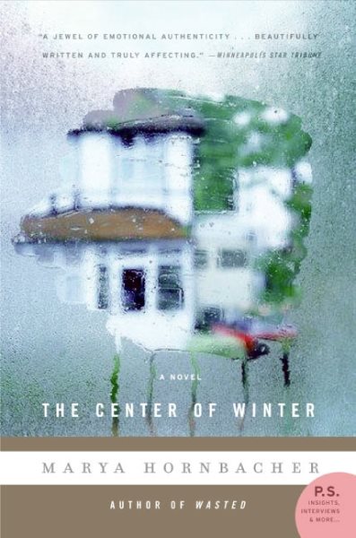 The Center of Winter: A Novel (P.S.) cover
