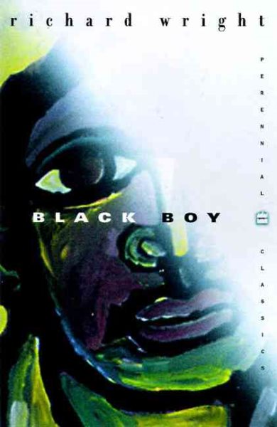 Black Boy (The Restored Text Established by The Library of America) (Perennial Classics) cover
