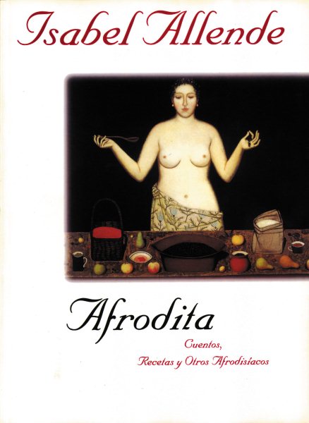 Afrodita: Cuentos, Recetas y Otros Afrodisiacos cover