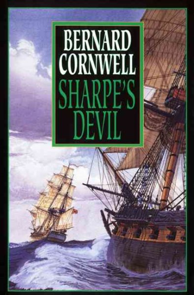 Sharpe's Devil: Richard Sharpe & the Emperor, 1820-1821 (Richard Sharpe's Adventure Series #21) cover