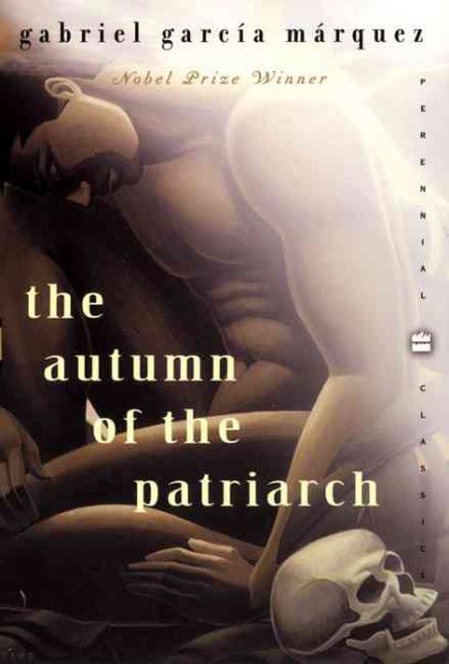 The Autumn of the Patriarch (Perennial Classics) cover