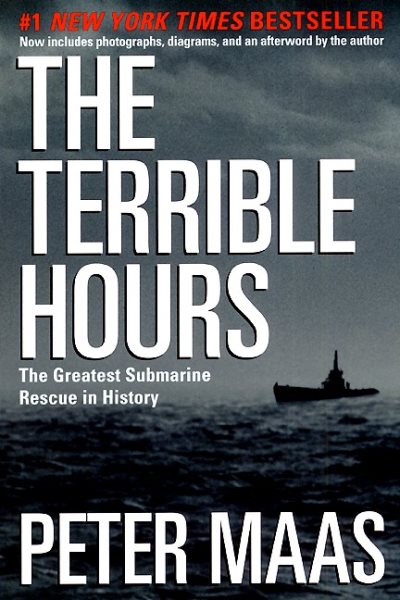 The Terrible Hours: The Greatest Submarine Rescue in History cover