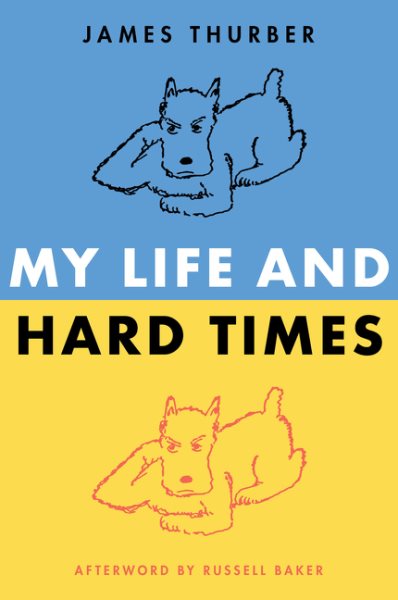 My Life and Hard Times (Perennial Classics) cover