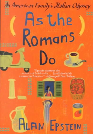 As the Romans Do: An American Family's Italian Odyssey cover