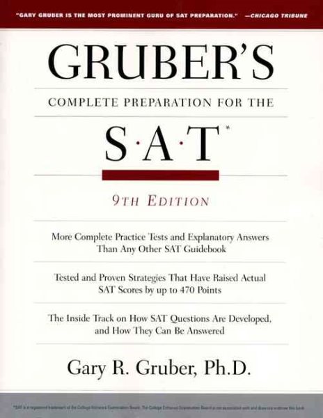 Gruber's Complete Preparations for the Sat: Featuring Critical Thinking Skills (GRUBER'S COMPLETE PREPARATION FOR THE SAT) cover