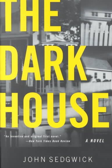 The Dark House: A Novel