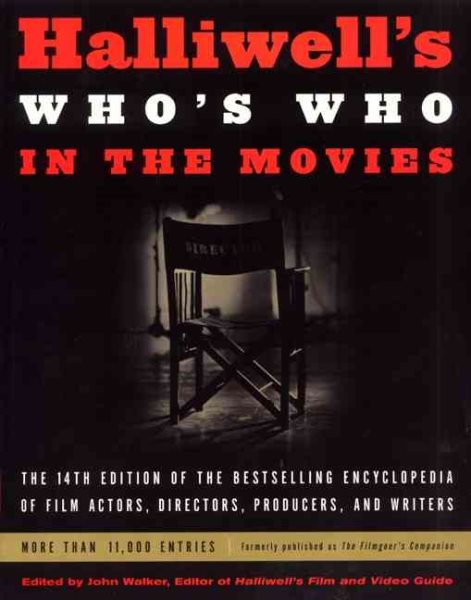Halliwell's Who's Who in the Movies, 14e (Halliwells Whos Who in the Movies, 14th ed) cover