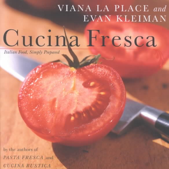 Cucina Fresca: Italian Food, Simply Prepared cover