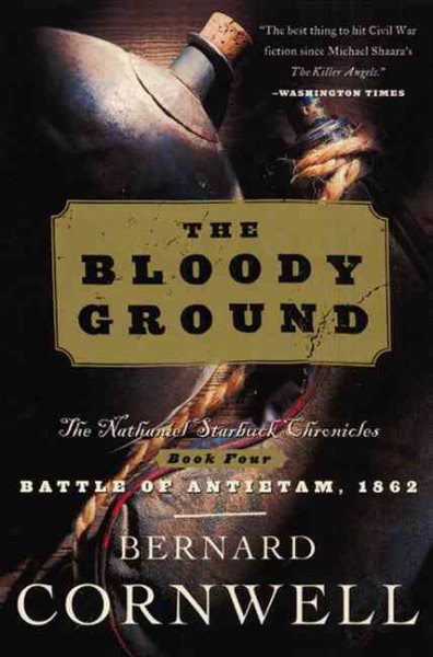 The Bloody Ground (The Starbuck Chronicles, Book 4) cover