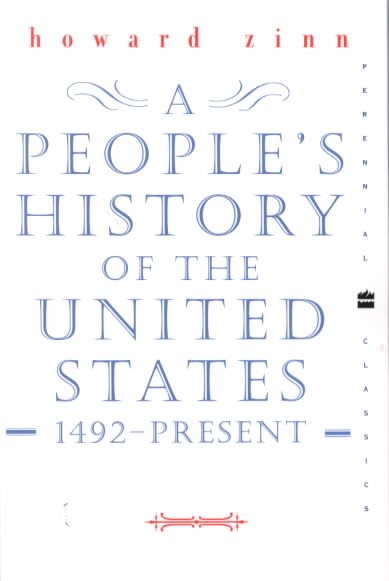A People's History of the United States: 1492 to Present cover