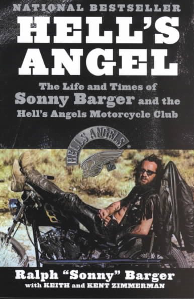 Hell's Angel: The Life and Times of Sonny Barger and the Hell's Angels Motorcycle Club cover