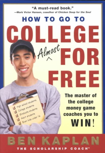 How to Go to College Almost for Free cover