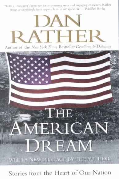 The American Dream: Stories from the Heart of Our Nation cover