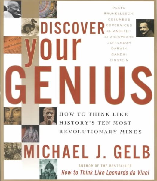 Discover Your Genius: How to Think Like History's Ten Most Revolutionary Minds cover