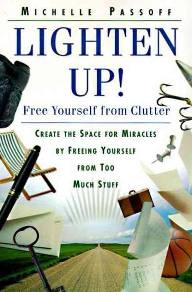 Lighten Up!: Free Yourself from Clutter cover