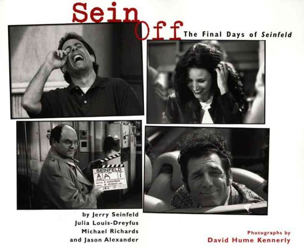 Sein Off: Inside The Final Days Of Seinfeld cover