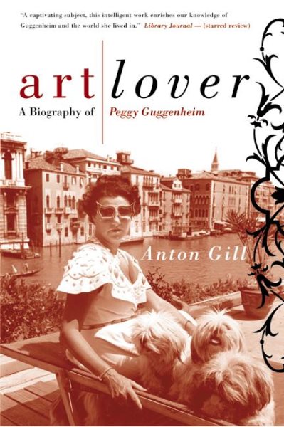 Art Lover: A Biography of Peggy Guggenheim cover