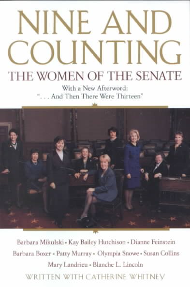 Nine and Counting: The Women of the Senate cover