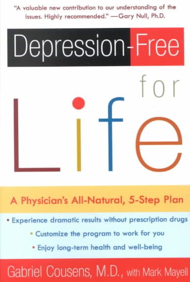 Depression-free for Life: A Physician's All-Natural, 5-Step Plan cover